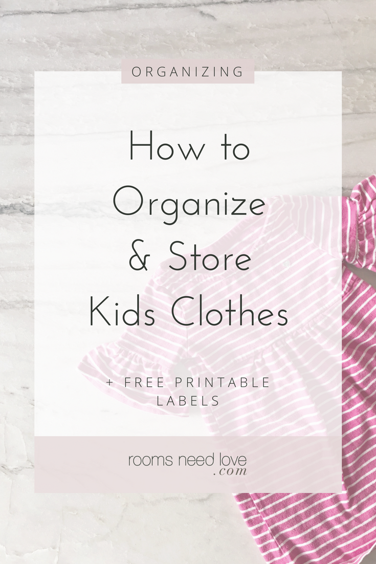 How to Organize & Store Kids Clothes | Kids organization | Kids closets | Closet organizing | Rooms Need Love