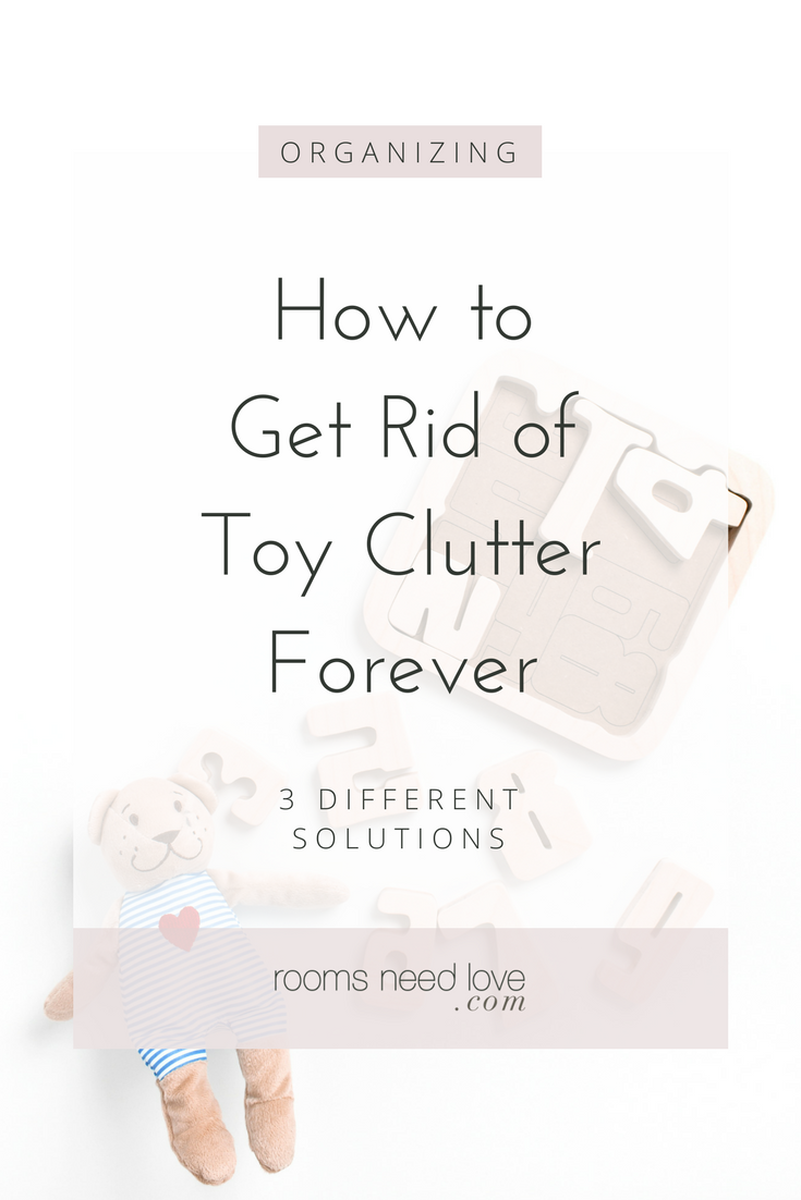 How to Get Rid of Toy Clutter Forever-Toy Rotation-Toy Rearrangement-Non-Toy Gifts