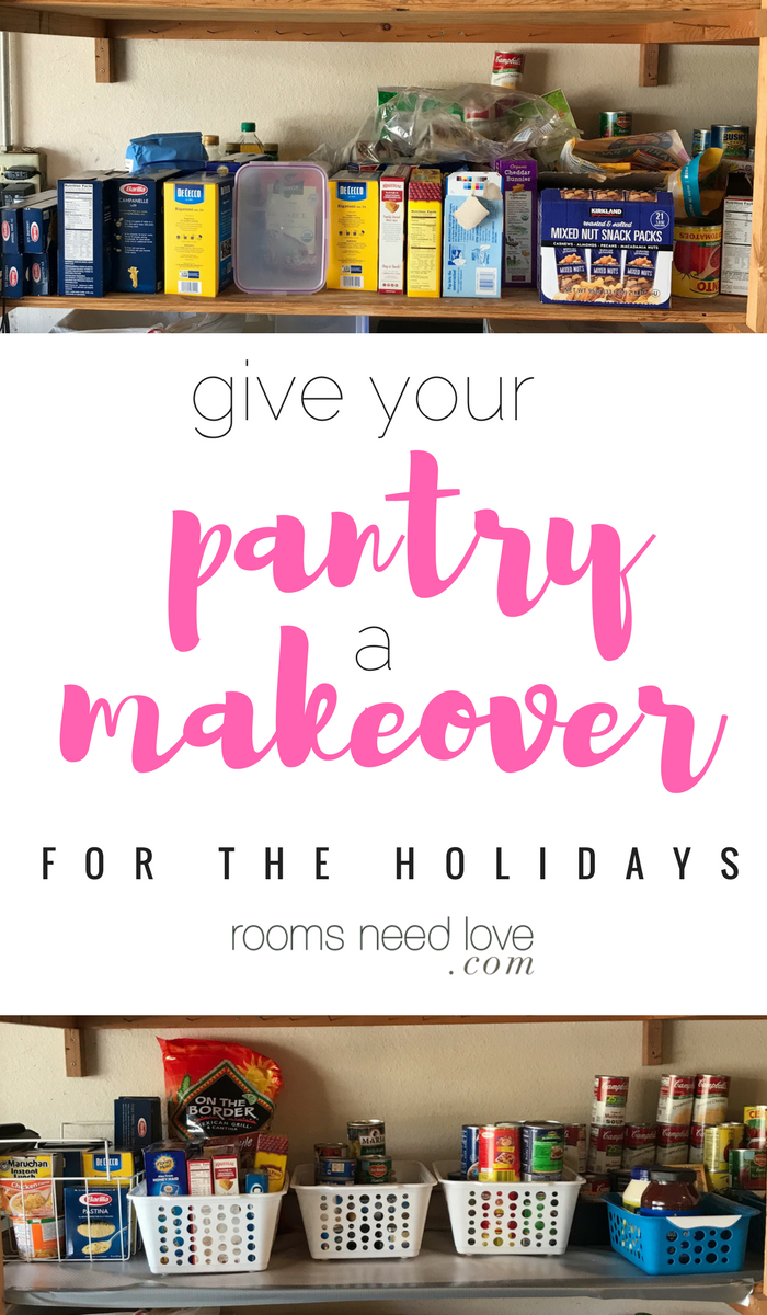 Give Your Pantry a Makeover for the Holidays | Organizing Tips | Pantry Organizing | Organizing on a Budget | Rooms Need Love