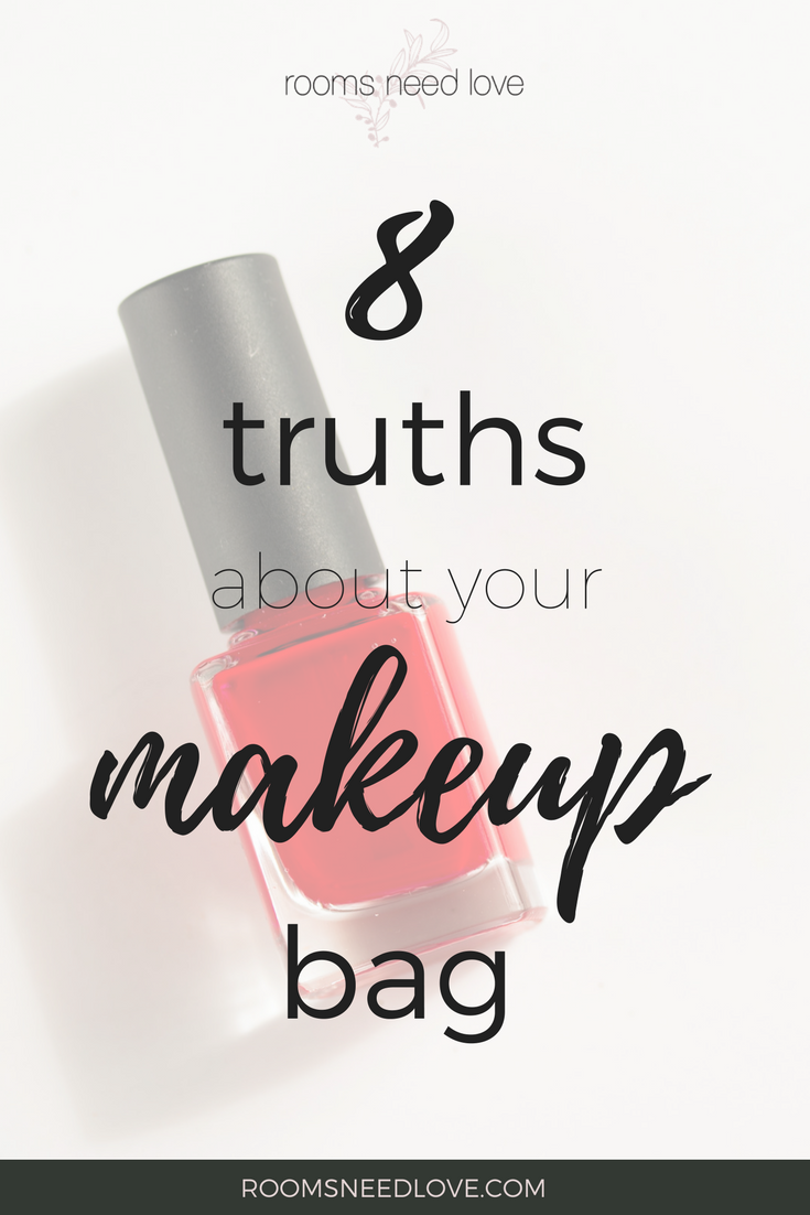 8 Truths About Your Makeup Bag | Makeup Expiration Date Guide | Makeup Decluttering | Makeup Bag | minimalist makeup | Rooms Need Love