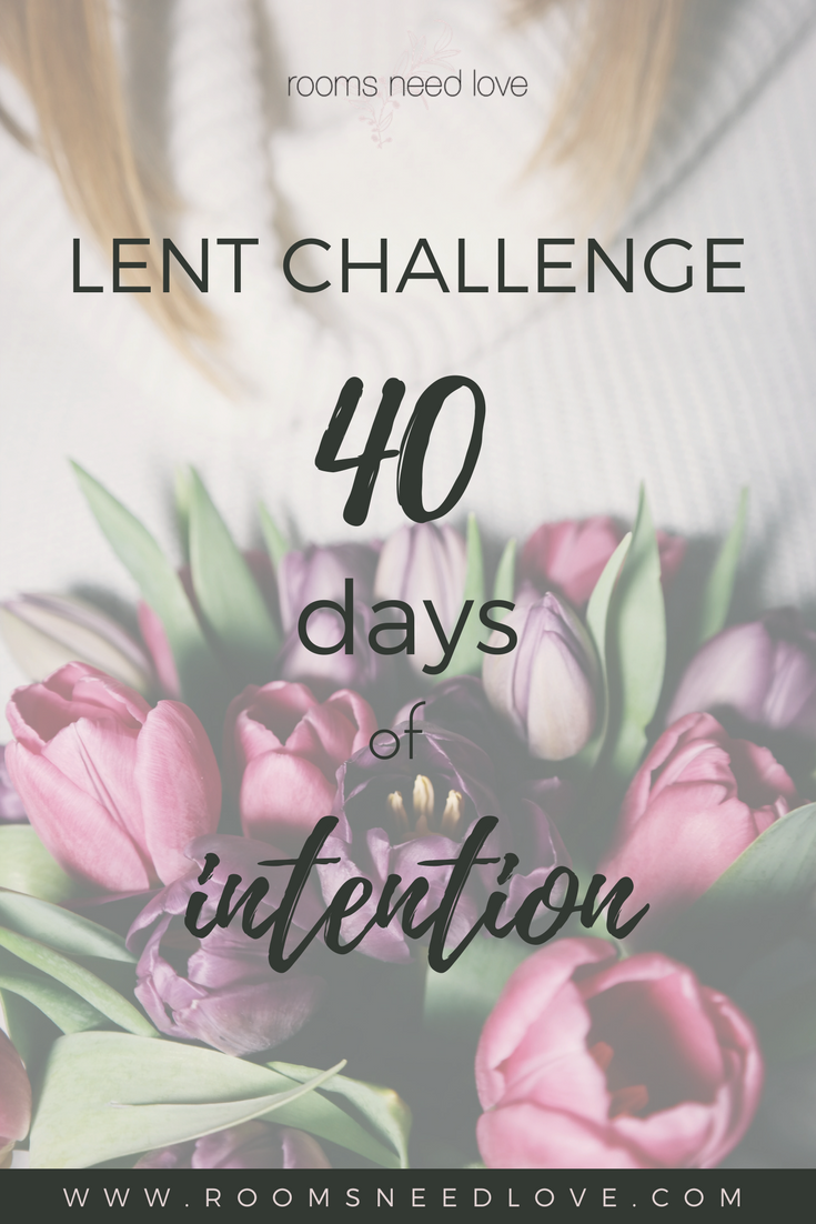 40 Days of Intention Challenge | Decluttering, intentional living, organizing challenge | Rooms Need Love