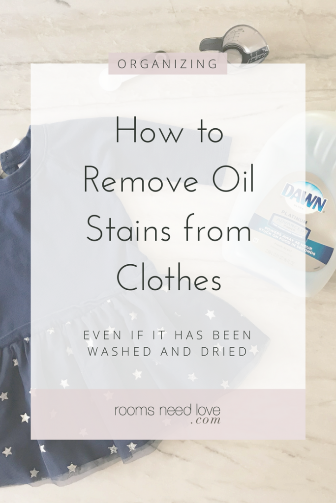 How to Remove Oil Stains from Clothes - Rooms Need Love