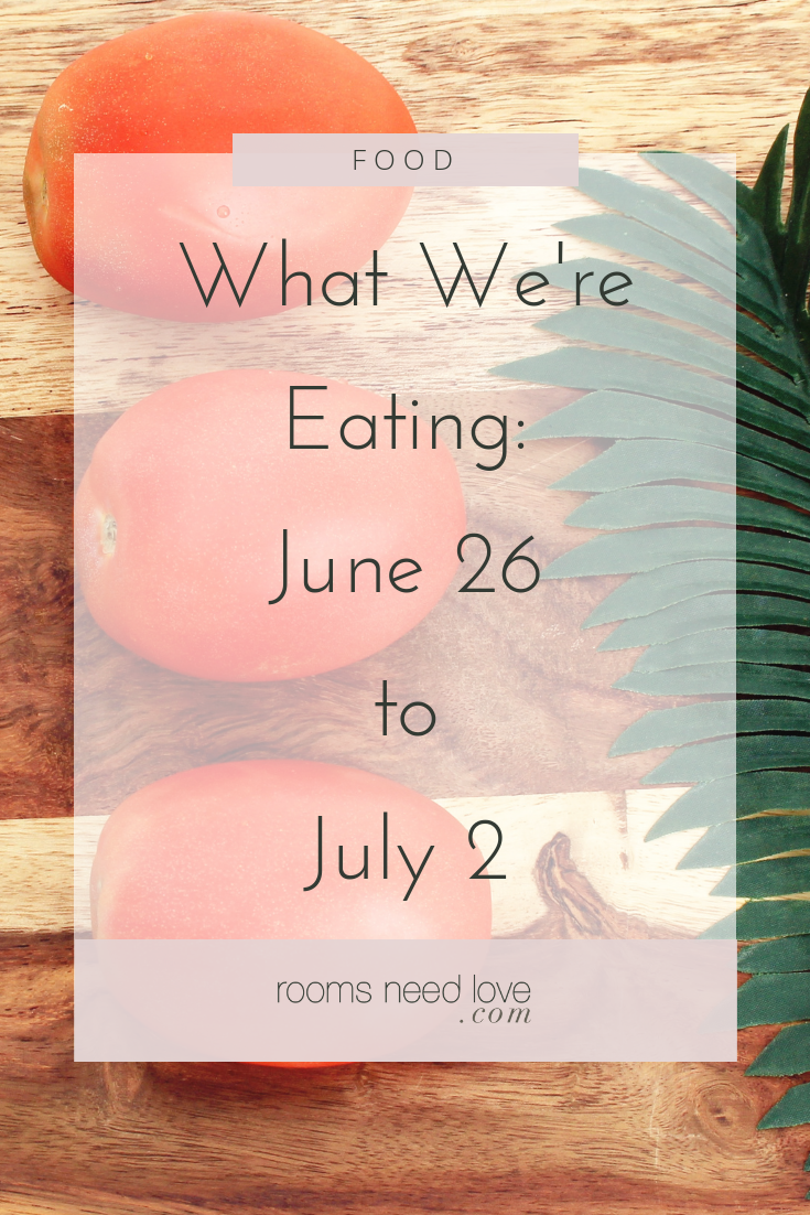 A breakdown of our weekly meal plan and grocery haul for the week of June 26-July 2. This list has breakfast, lunch, dinner, and snacks, all mostly Paleo and all healthy eating. From Rooms Need Love